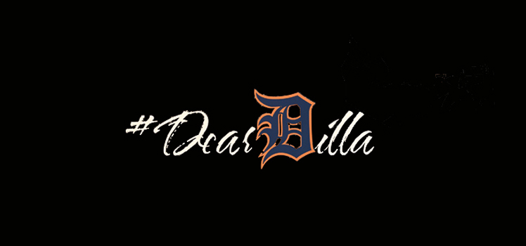 Dear Dilla