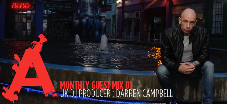 Antidote Monthly Guest Mix: Darren Campbell